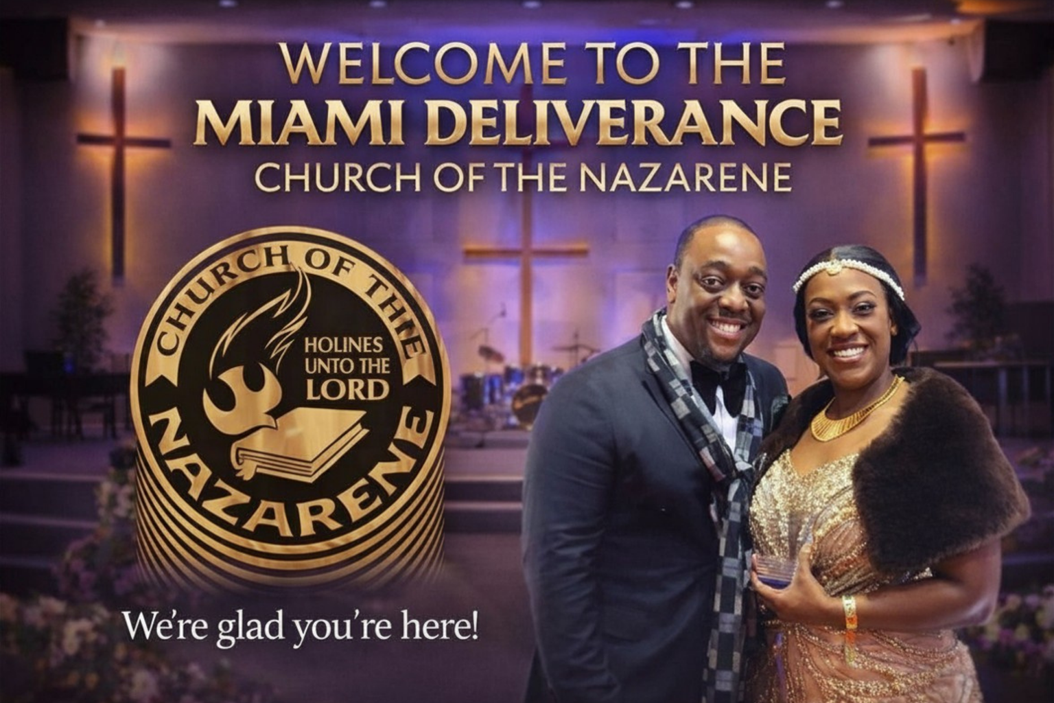 Pastors Fritz and Jadinah welcome you to Miami Deliverance Church of the Nazarene